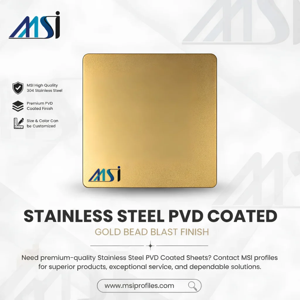 PVD Gold Beadblast - MSI Profiles