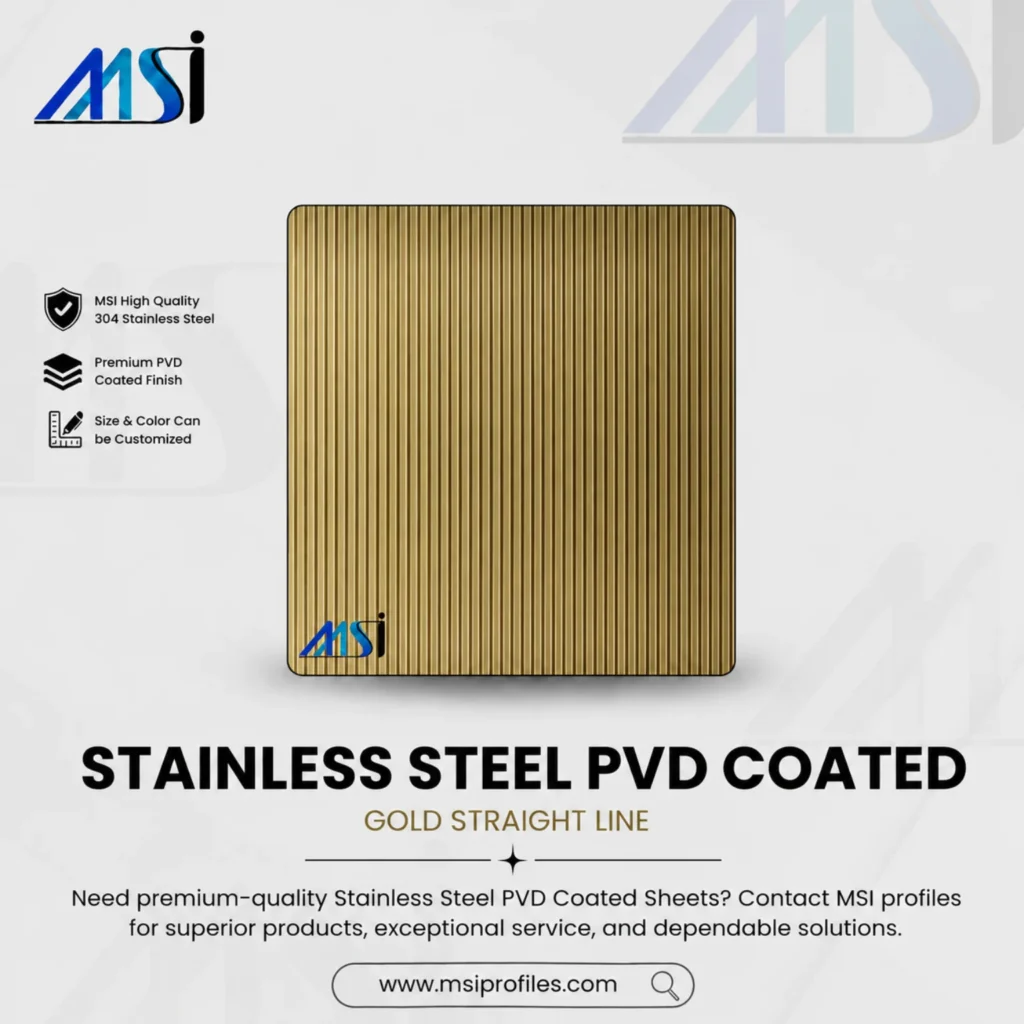 PVD Gold Straight Line Finish - Marine Stainless India