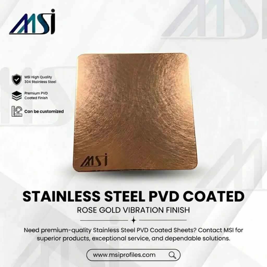 PVD Rose Gold Vibration Finish - MSI Profile
