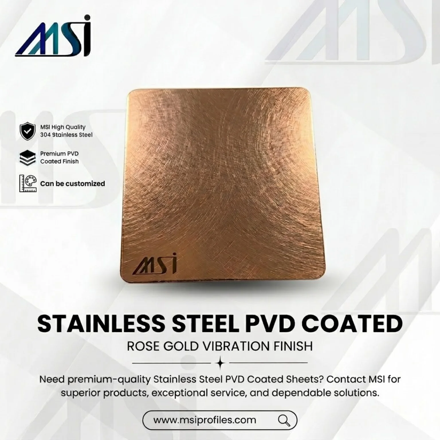 PVD Rose Gold Vibration Finish - MSI Profile