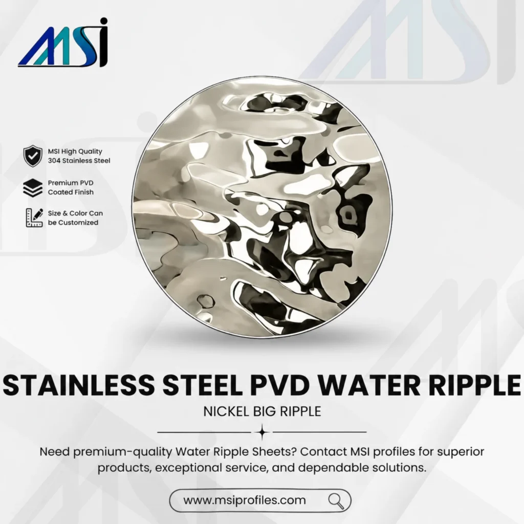 PVD Nickel Waterripple - MSI Profile