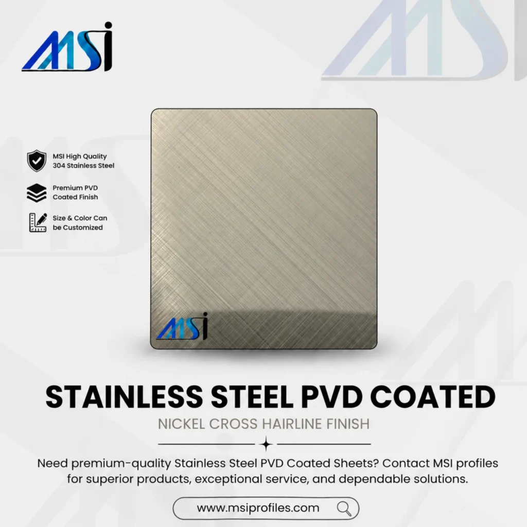 PVD Nickel Cross Hairline - Marine Stainless India