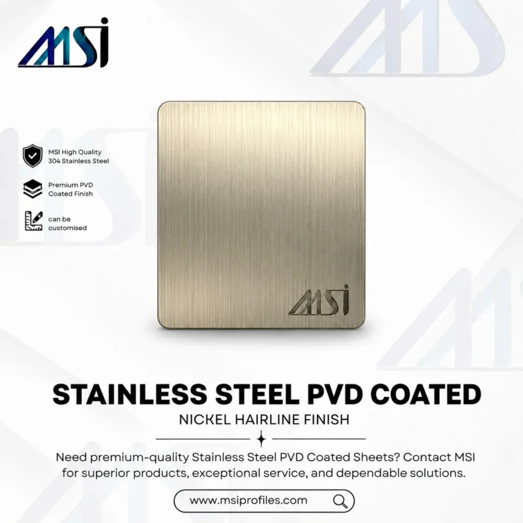 PVD Nickel Hairline Finish - Marine Stainless India