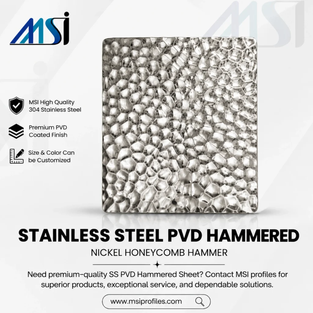 PVD Nickel Honeycomb Hammered Finish - Marine Stainless India