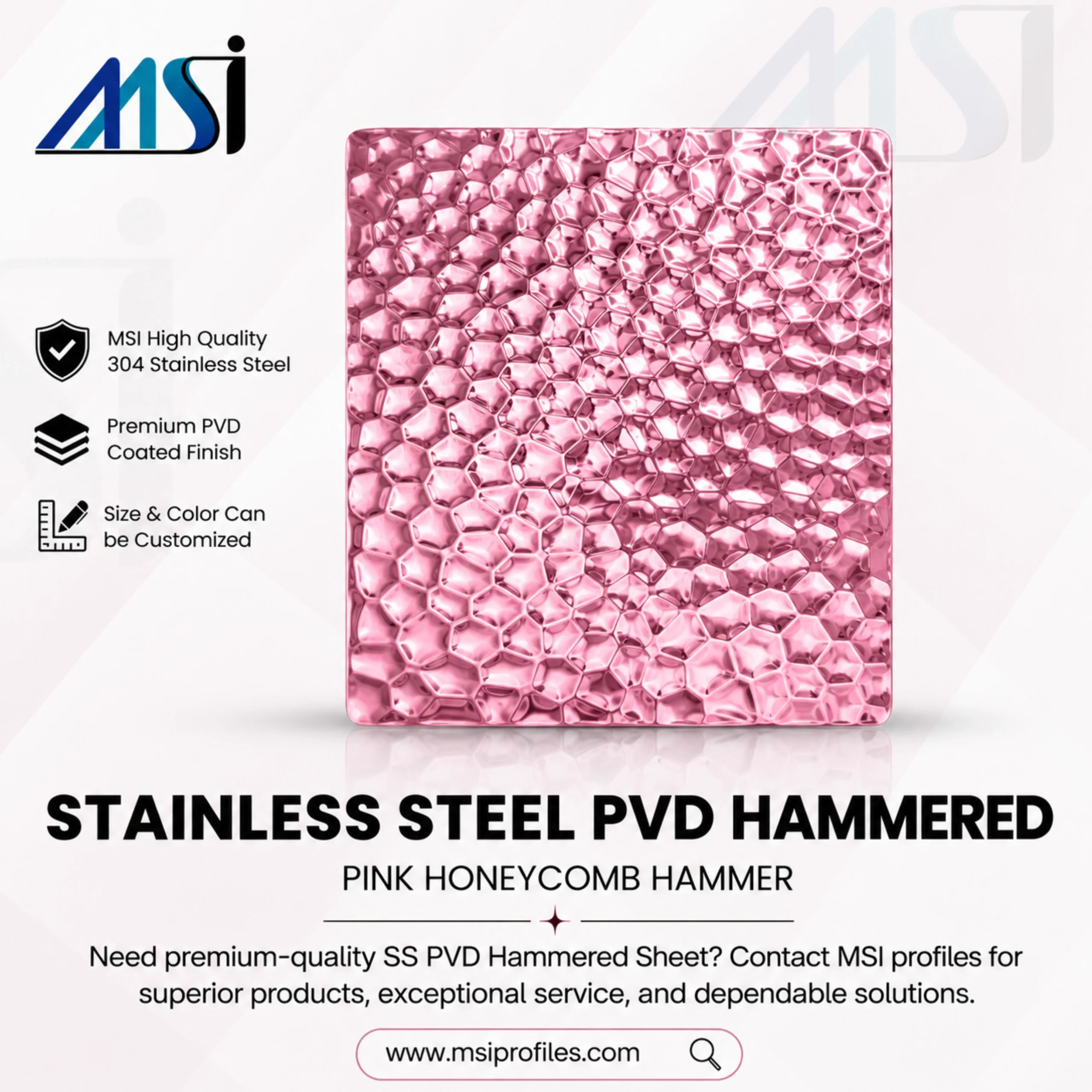 PVD Pink Honeycomb Hammered Finish - MSI Profile