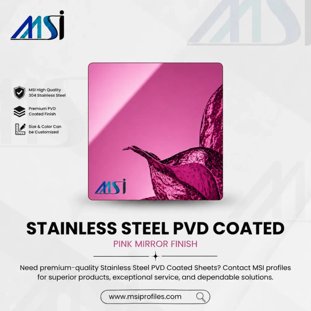 PVD Pink Mirror Sheet - MSI Profile