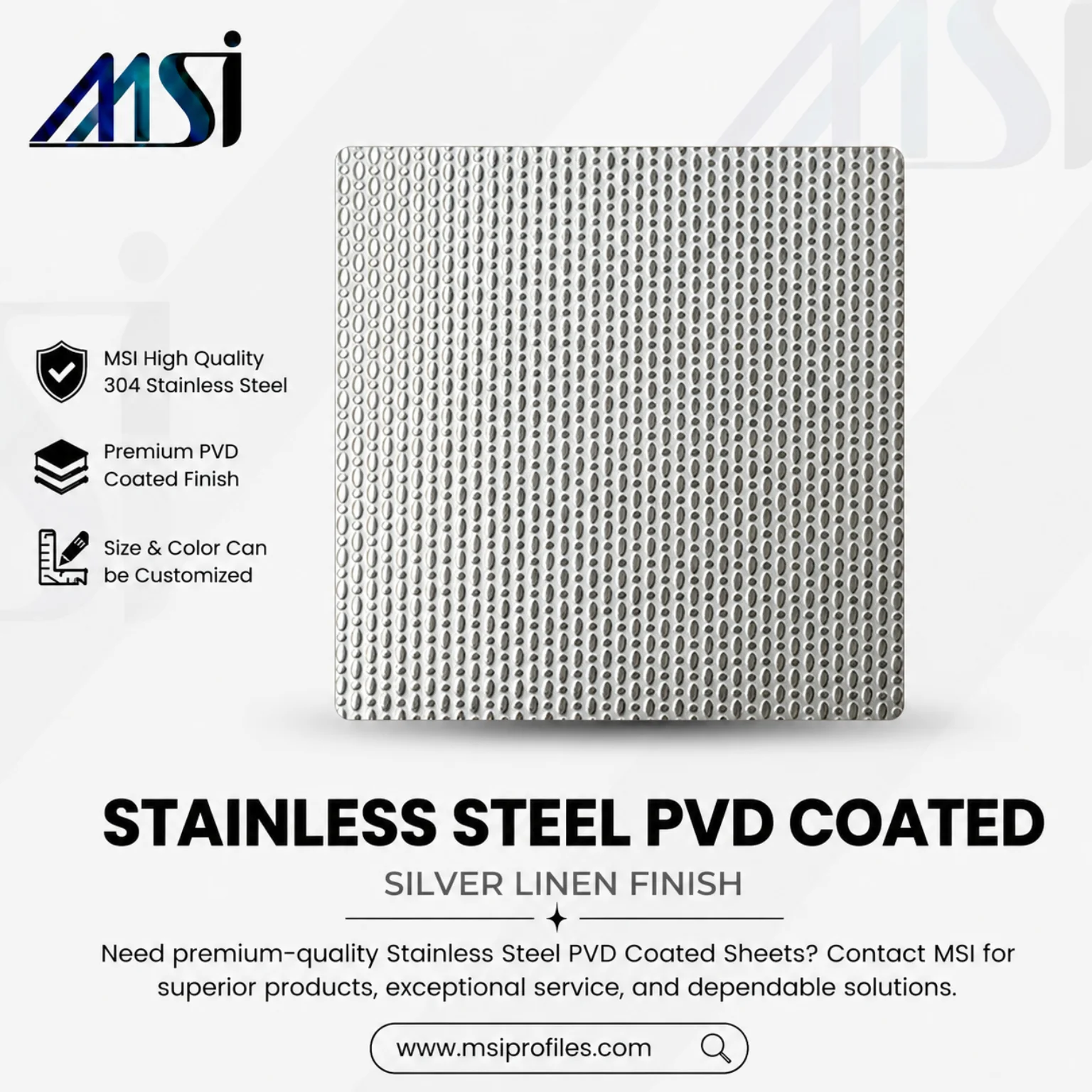 PVD Silver Linen Finish - MSI Profile