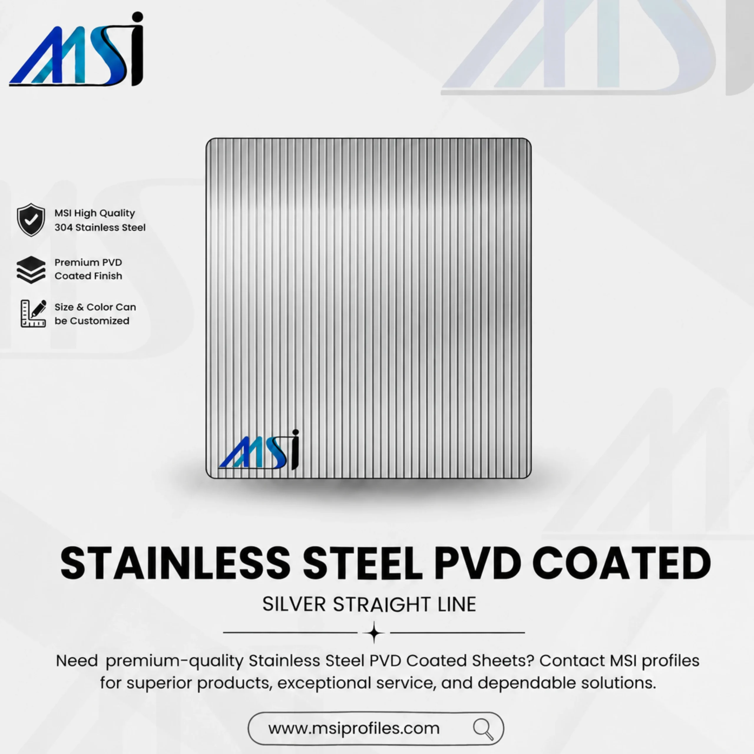PVD Silver Straight Line Finish - MSI Profile