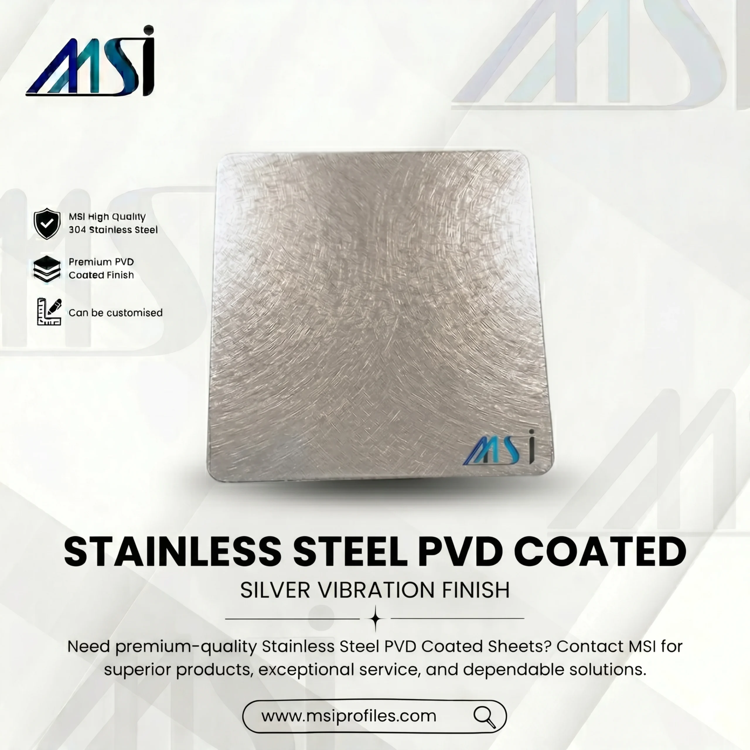 PVD Silver Vibration Finish - MSI Profile