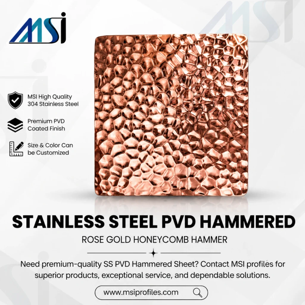 PVD Rose Gold Honeycomb Hammered Finish - MSI Profile
