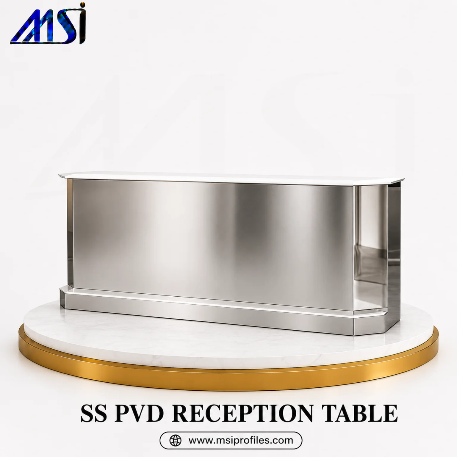 SS PVD Reception Table - MSI Profiles
